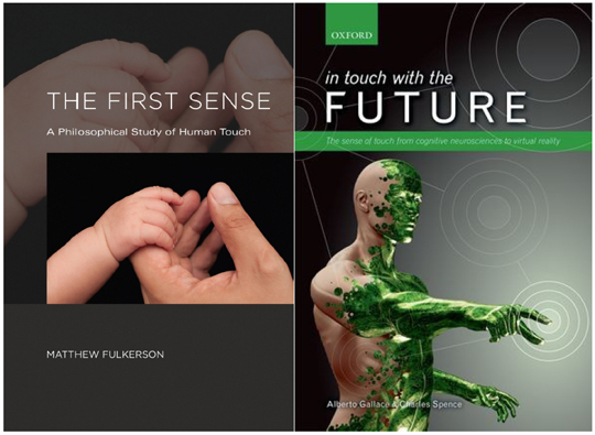 Matthew Fulkerson_The First Sense (cover) + Gallace & Spence_In Touch with the Future (cover)